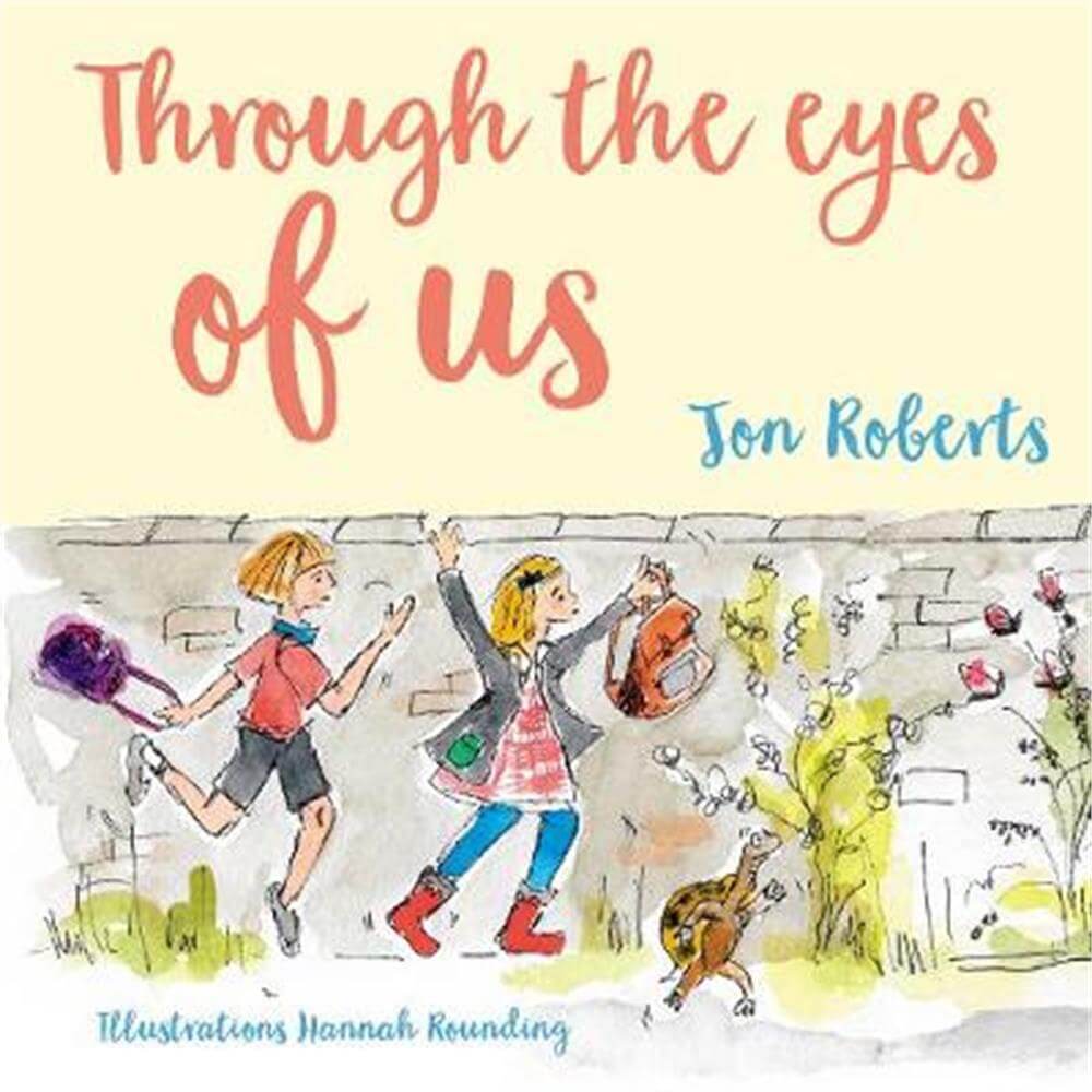 Through the Eyes of Us (Paperback) - Jon Roberts